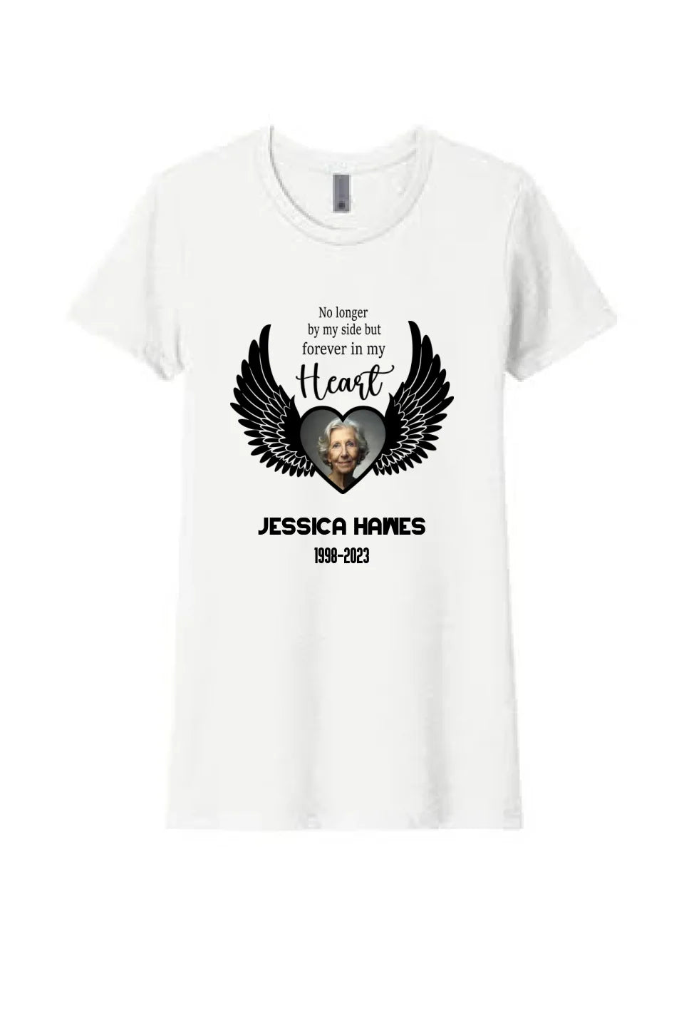 In Loving Memory T-shirt | Design 19